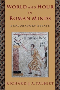 Enlarge image Cover: World and Hour in Roman Minds - Oxford University Press Inc