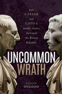 Cover: Uncommon Wrath - Oxford University Press