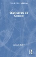 Cover: Shakespeare on Consent - Routledge