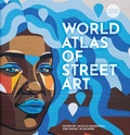 Abbildung von: The World Atlas of Street Art - Frances Lincoln