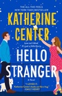 Cover: Hello Stranger - St. Martin's Press