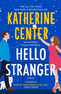 Enlarge image Cover: Hello Stranger - St. Martin's Press