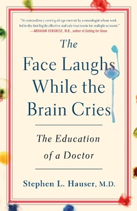 Enlarge image Cover: The Face Laughs While the Brain Cries - St. Martin's Press