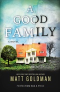 Cover: A Good Family - Forge Books