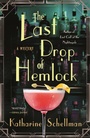 Cover: The Last Drop of Hemlock - Minotaur Books