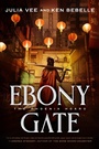 Cover: Ebony Gate - Tor Books