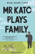 Cover: Mr Kato Plays Family - Forge Books