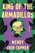 Cover: King of the Armadillos - Flatiron Books