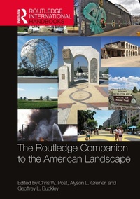 Abbildung von: The Routledge Companion to the American Landscape - Routledge