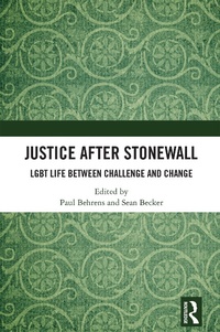 Abbildung von: Justice After Stonewall - Routledge