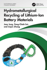 Abbildung von: Hydrometallurgical Recycling of Lithium-Ion Battery Materials - CRC Press
