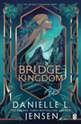Cover: The Bridge Kingdom - Penguin Books Ltd