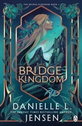 Cover: The Bridge Kingdom - Penguin Books Ltd