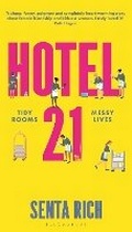 Cover: Hotel 21 - Bloomsbury Publishing PLC