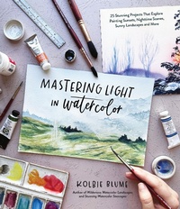 Abbildung von: Mastering Light in Watercolor - Page Street Publishing