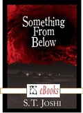 Cover: Something From Below - PS Publishing