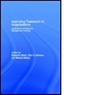 Cover: Improving Teamwork in Organizations - CRC Press