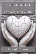 Cover: A Specialist at The Recycled Heart - Wild Arancini Press