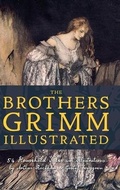 Cover: The Brothers Grimm Illustrated - Top Five Books, LLC
