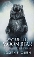 Cover: Way of the Moon Bear - Next Chapter