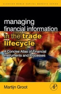 Cover: Managing Financial Information in the Trade Lifecycle - Academic Press