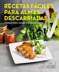 Cover: Recetas faciles para almas descarriadas (Webos Fritos) / Easy Recipes for Lost Souls. Buy well, Store, and Cook Yummy - Grijalbo Ilustrados