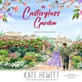 Cover: A Casterglass Garden - Blackstone Publishing