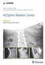 Cover: AOSpine Masters Series, Volume 4: Adult Spinal Deformities - Thieme Publishers