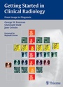 Cover: Getting Started in Clinical Radiology - Thieme