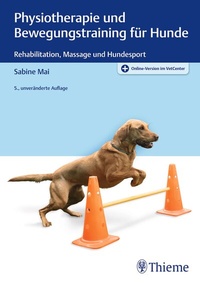 Abbildung von: Physiotherapie und Bewegungstraining für Hunde - Thieme