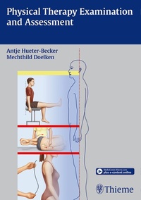 Abbildung von: Physical Therapy Examination and Assessment - Thieme