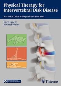 Abbildung von: Physical Therapy for Intervertebral Disk Disease - Thieme