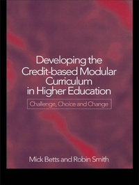 Enlarge image Cover: Developing the Credit-Based Modular Curriculum in Higher Education - Routledge