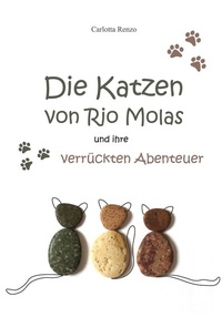 Abbildung von: Die Katzen von Rio Molas... - tredition