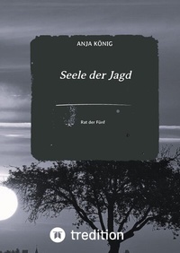 Abbildung von: Seele der Jagd - Tredition
