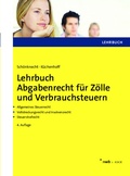 Bild: Lehrbuch Abgabenrecht für Zölle und Verbrauchsteuern - NWB