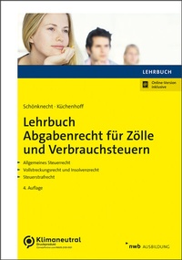 Abbildung von: Lehrbuch Abgabenrecht für Zölle und Verbrauchsteuern - NWB