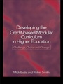 Cover: Developing the Credit-Based Modular Curriculum in Higher Education - Routledge