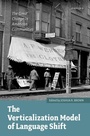 Cover: The Verticalization Model of Language Shift - OUP eBook