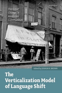 Abbildung von: The Verticalization Model of Language Shift - OUP eBook