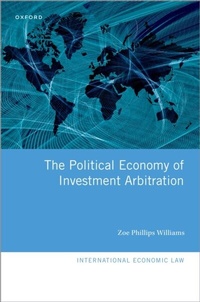 Abbildung von: The Political Economy of Investment Arbitration - OUP eBook
