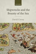 Cover: Shipwrecks and the Bounty of the Sea - OUP eBook