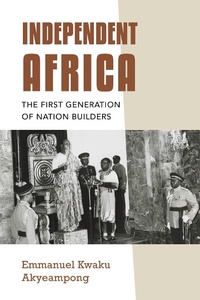 Abbildung von: Independent Africa - Indiana University Press