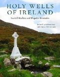 Cover: Holy Wells of Ireland - Indiana University Press