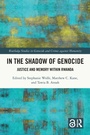 Cover: In the Shadow of Genocide - Routledge
