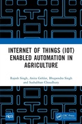 Cover: Internet of Things (IoT) Enabled Automation in Agriculture - CRC Press