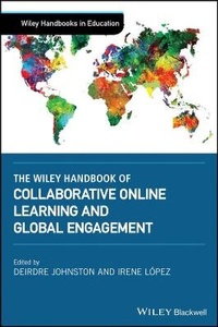 Enlarge image Cover: The Wiley Handbook of Collaborative Online Learning and Global Engagement - Wiley