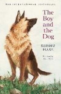 Abbildung von: The Boy and the Dog - Scribner UK