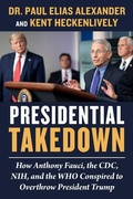 Cover: Presidential Takedown - Skyhorse Publishing