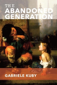 Abbildung von: Abandoned Generation - St Augustine's Press